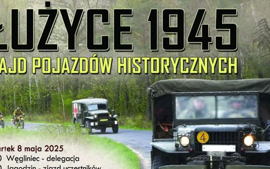 Rajd Pojazdów Historycznych „Łużyce 1945” – majowa podróż w czasie
