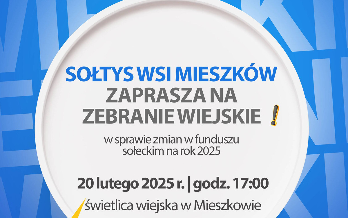 Zebrania sołeckie ws. zmian w funduszu sołeckim w 2025r.