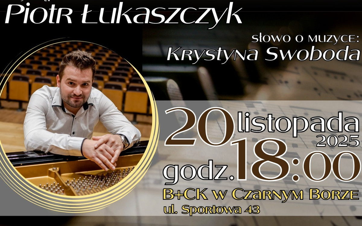 Zapraszamy na Recital Chopinowski do Czarnego Boru!