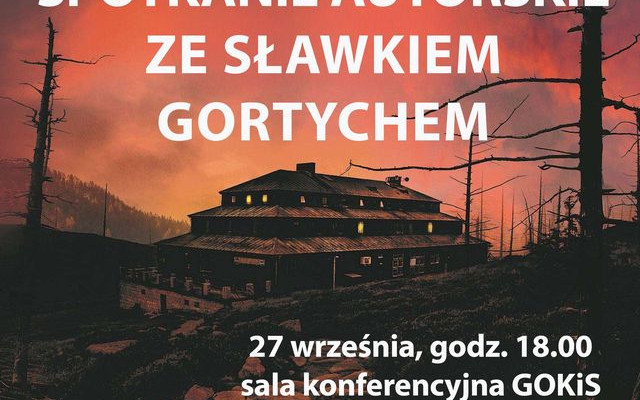 Zapraszamy na spotkanie autorskie ze Sławkiem Gortychem