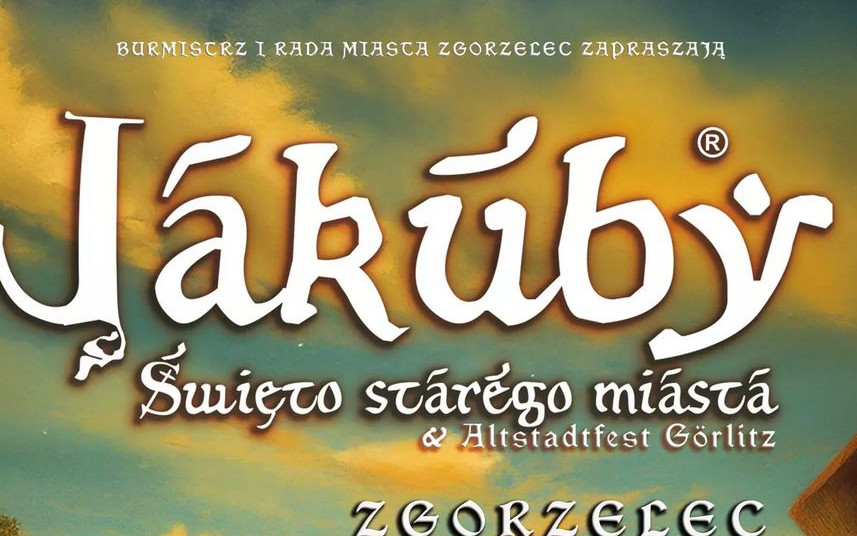 Jakuby 2025 – trzy dni magii na pograniczu