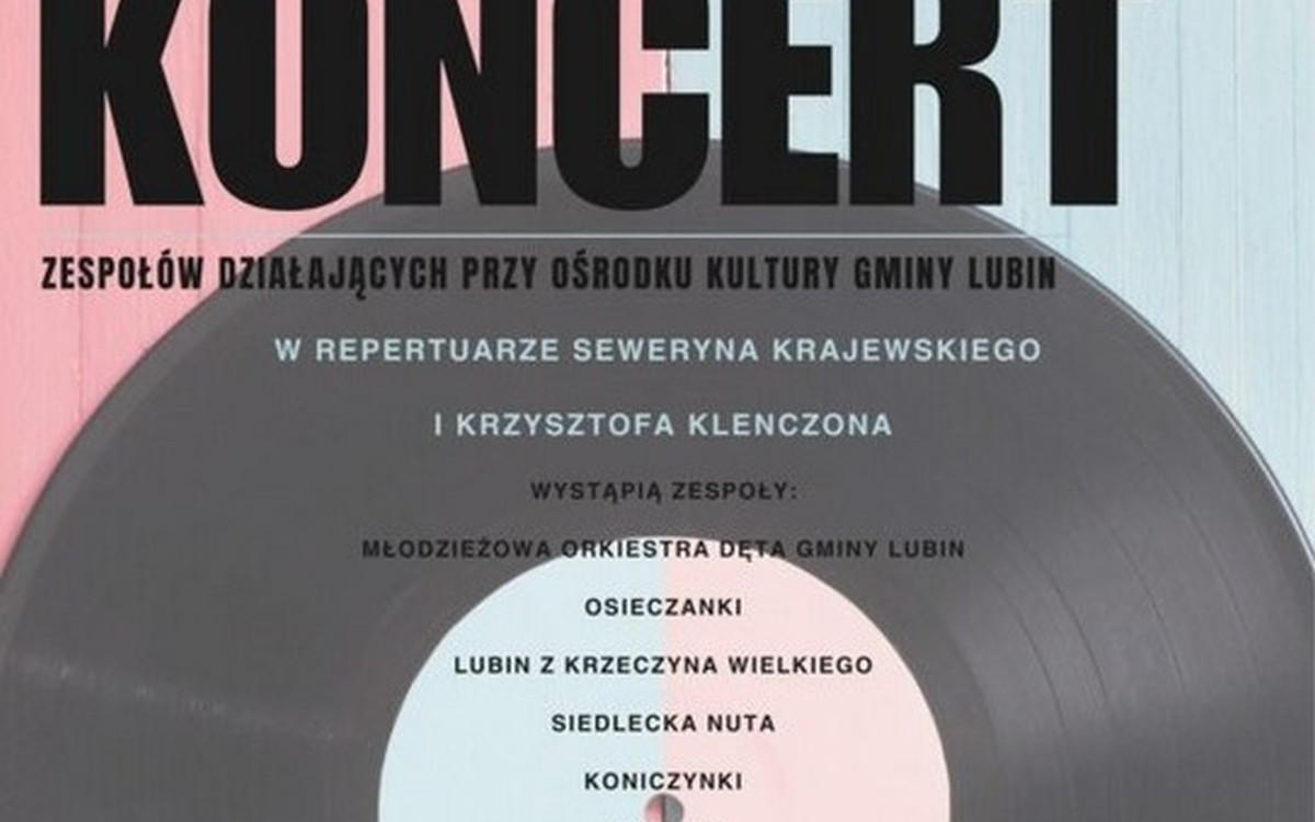 Przed nami finał Dni Kultury w Gminie Lubin